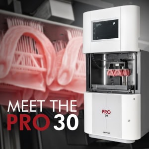 PRO 30 with printed Dentures in the background